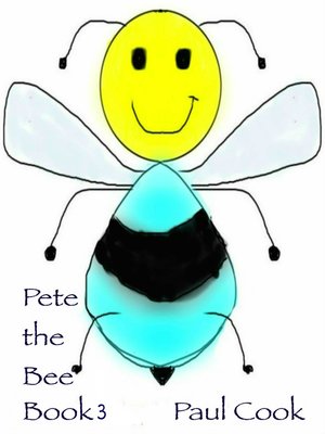 cover image of Pete the Bee Book 3